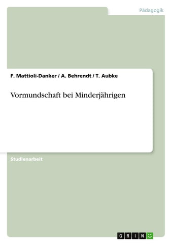 Vormundschaft bei Minderjährigen