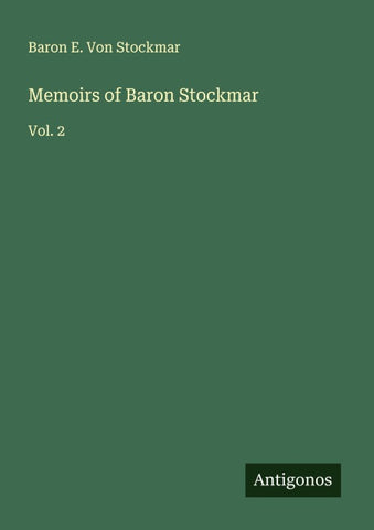 Memoirs of Baron Stockmar