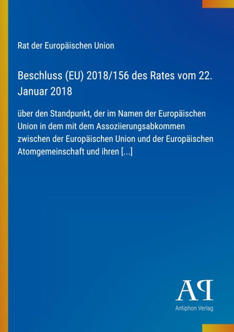 Beschluss (EU) 2018/156 des Rates vom 22. Januar 2018
