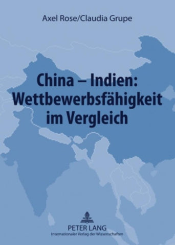 China – Indien: Wettbewerbsfaehigkeit im Vergleich