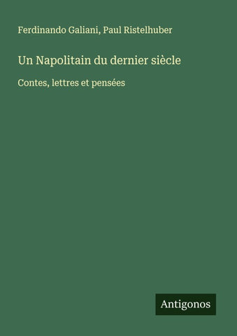 Un Napolitain du dernier siècle
