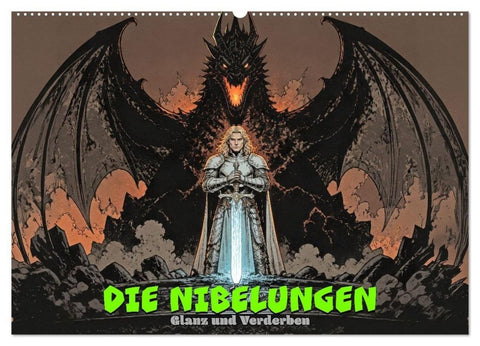 Die Nibelungen: Glanz und Verderben (Wandkalender 2027 DIN A2 quer), CALVENDO Monatskalender