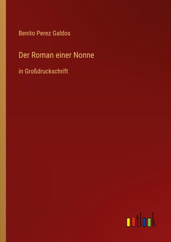 Der Roman einer Nonne