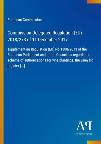 Commission Delegated Regulation (EU) 2018/273 of 11 December 2017