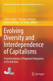 Evolving Diversity and Interdependence of Capitalisms