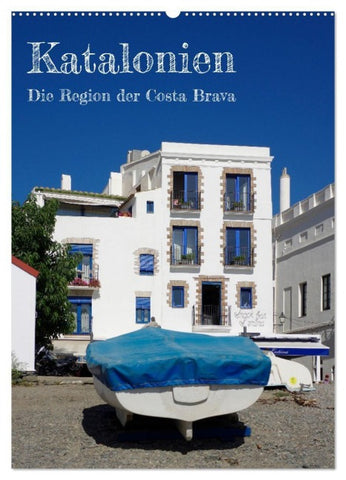 Katalonien - Die Region der Costa Brava (Wandkalender 2027 DIN A2 hoch), CALVENDO Monatskalender