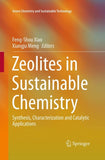 Zeolites in Sustainable Chemistry