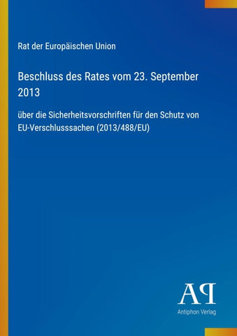 Beschluss des Rates vom 23. September 2013