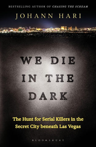 We Die in the Dark