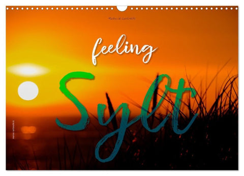 feeling Sylt (Wandkalender 2027 DIN A3 quer), CALVENDO Monatskalender