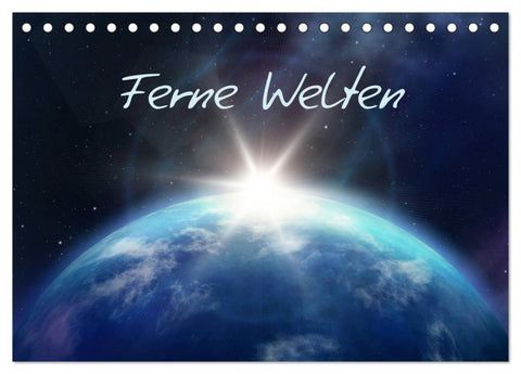 Ferne Welten (Tischkalender 2026 DIN A5 quer), CALVENDO Monatskalender
