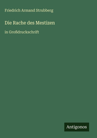 Die Rache des Mestizen