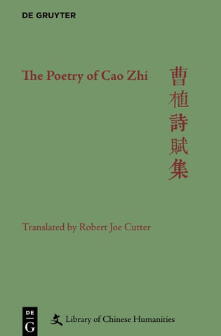The Poetry of Cao Zhi