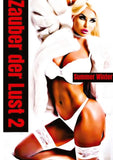 Zauber der Lust 2
