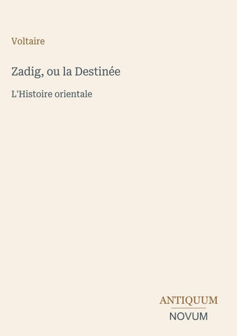 Zadig, ou la Destinée