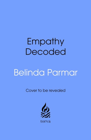 Empathy Decoded
