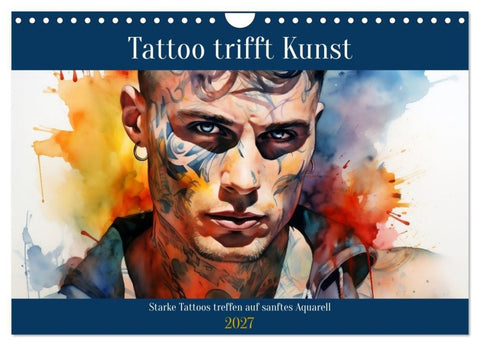 Tattoo trifft Kunst (Wandkalender 2027 DIN A4 quer), CALVENDO Monatskalender