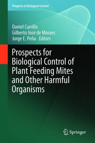 Prospects for Biological Control of Plant Feeding Mites and Other Harmful Organisms