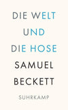 Die Welt und die Hose
