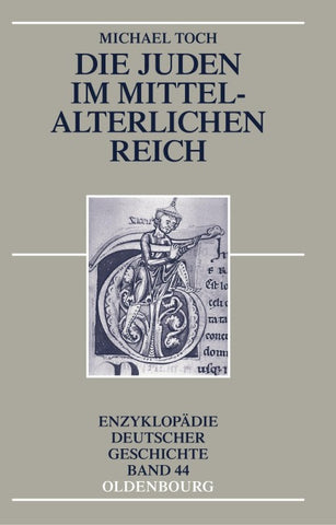 Die Juden im mittelalterlichen Reich