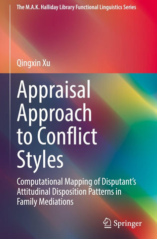 Appraisal Approach to Conflict Styles