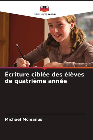 Écriture ciblée des élèves de quatrième année