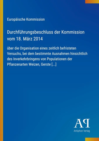 Durchführungsbeschluss der Kommission vom 18. März 2014