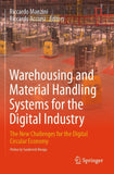 Warehousing and Material Handling Systems for the Digital Industry