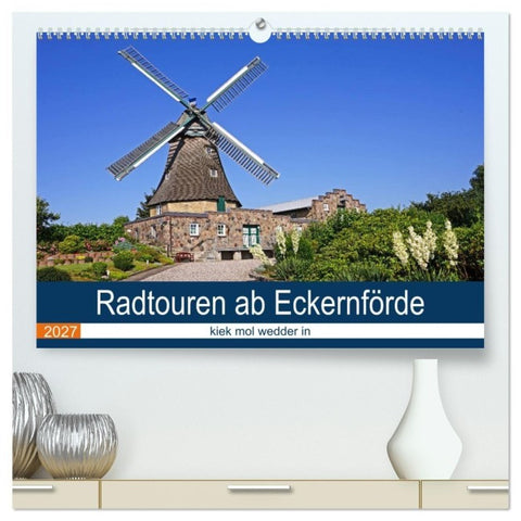 Radtouren ab Eckernförde (hochwertiger Premium Wandkalender 2027 DIN A2 quer), Kunstdruck in Hochglanz