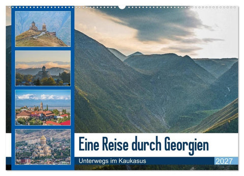 Eine Reise durch Georgien (Wandkalender 2027 DIN A2 quer), CALVENDO Monatskalender