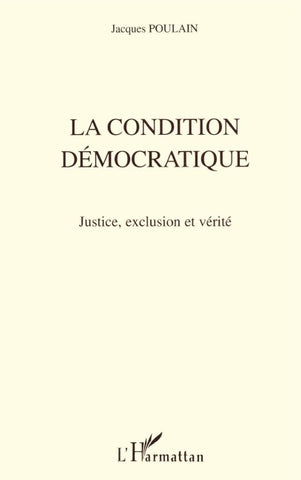 La Condition Démocratique