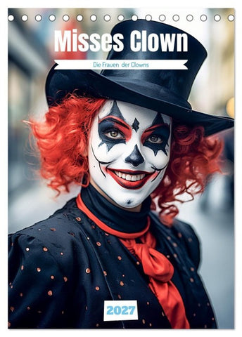 Misses Clown (Tischkalender 2027 DIN A5 hoch), CALVENDO Monatskalender