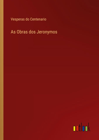 As Obras dos Jeronymos