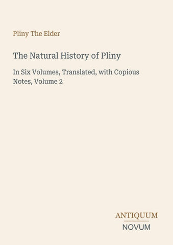 The Natural History of Pliny