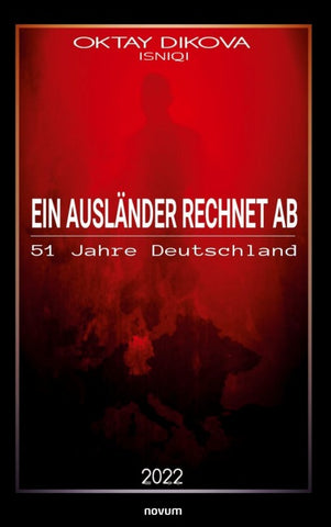 Ein Ausländer rechnet ab