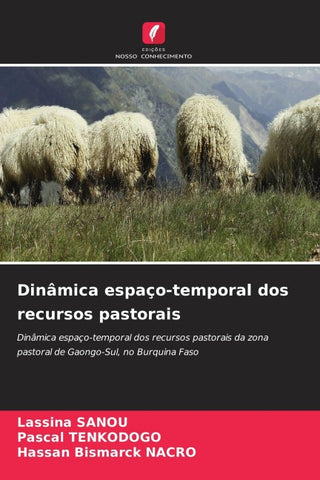 Dinâmica espaço-temporal dos recursos pastorais