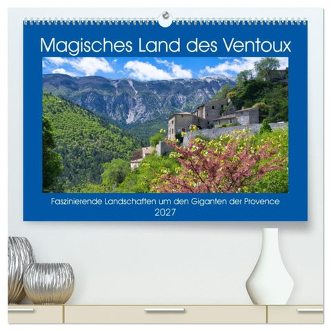 Magisches Land des Ventoux (hochwertiger Premium Wandkalender 2027 DIN A2 quer), Kunstdruck in Hochglanz