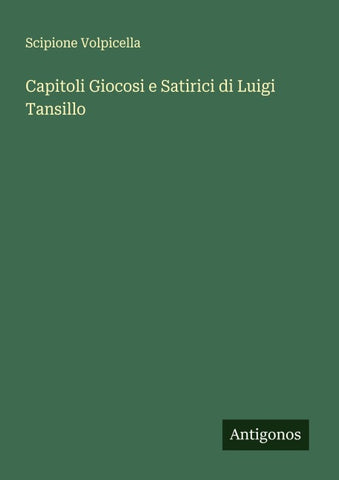 Capitoli Giocosi e Satirici di Luigi Tansillo