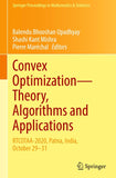 Convex Optimization—Theory, Algorithms and Applications
