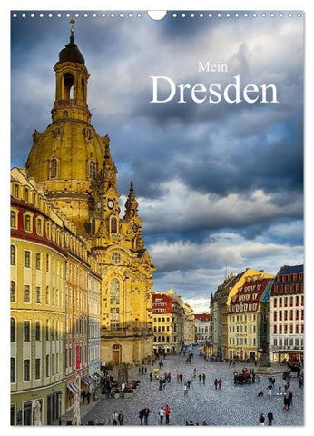 Mein Dresden (Wandkalender 2027 DIN A3 hoch), CALVENDO Monatskalender