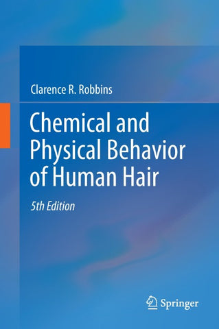Chemical and Physical Behavior of Human Hair