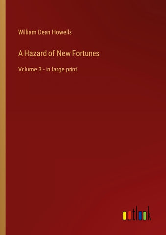 A Hazard of New Fortunes