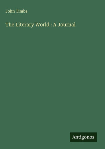 The Literary World : A Journal