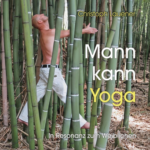 Mann kann Yoga