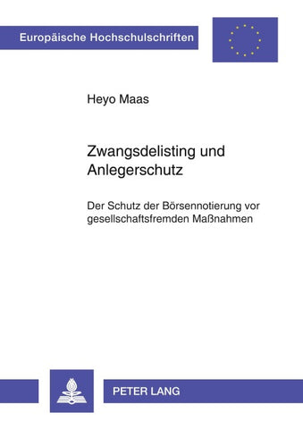 Zwangsdelisting und Anlegerschutz