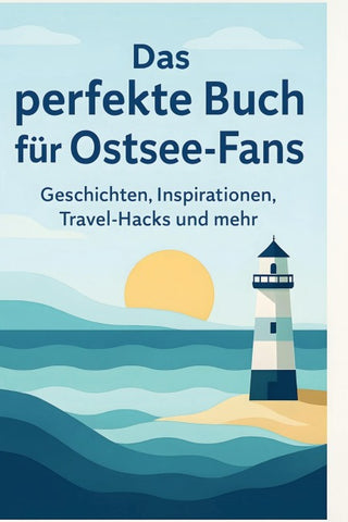Das perfekte Buch für Ostsee-Fans