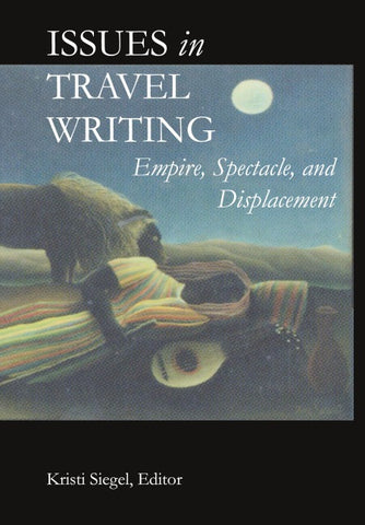 Issues in Travel Writing