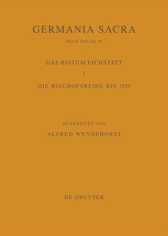Die Bistümer der Kirchenprovinz Mainz. Das Bistum Eichstätt 1