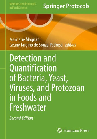 Detection and Quantification of Bacteria, Yeast, Viruses, and Protozoan in Foods and Freshwater