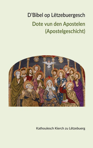D'Bibel op Lëtzebuergesch - Dote vun den Apostelen